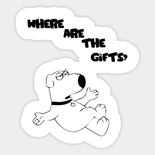 Where are the gifts? Sticker